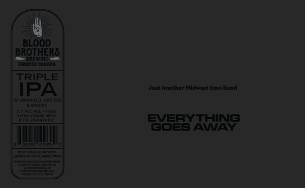 EVERYTHING GOES AWAY - JUST ANOTHER MIDWEST EMO BAND • 473 ML TALL CAN